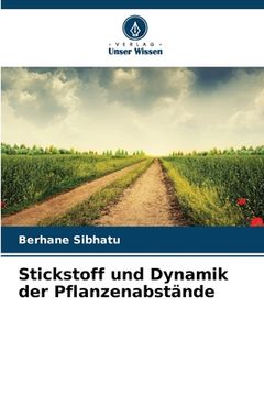 portada Stickstoff und Dynamik der Pflanzenabstände (en Alemán)