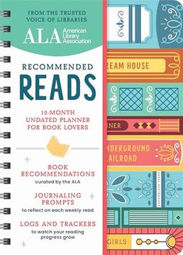 portada American Library Association Recommended Reads and Undated Planner: A 12-Month Book log and Undated Planner With Weekly Reads, Book Trackers, and More (en Inglés)