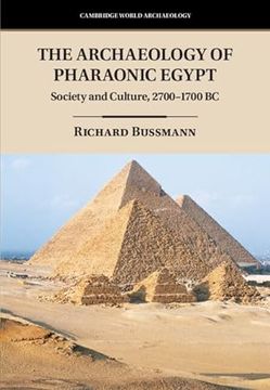 portada The Archaeology of Pharaonic Egypt (en Inglés)