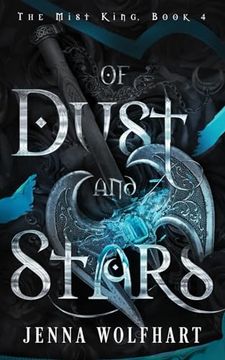 portada Of Dust and Stars (The Mist King) (en Inglés)