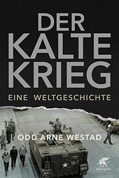 portada Der Kalte Krieg: Eine Weltgeschichte