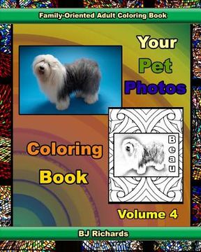 portada Your Pet Photos Coloring Book, Volume 4 (in English)