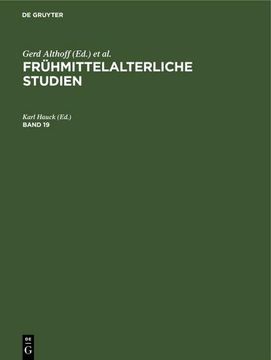 portada Frühmittelalterliche Studien. Band 19 (in German)