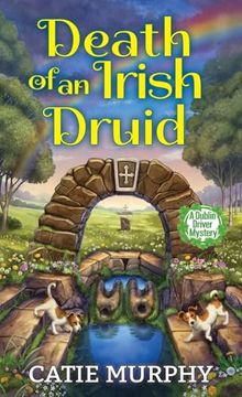 portada Death of an Irish Druid (The Dublin Driver Mysteries) (en Inglés)