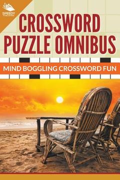 portada Crossword Puzzle Omnibus: Jumbo Mind Boggling Crossword Fun (en Inglés)