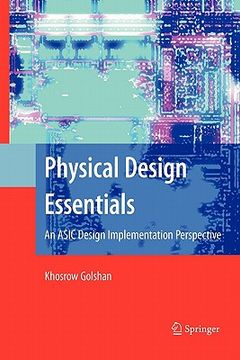 portada physical design essentials: an asic design implementation perspective (in English)