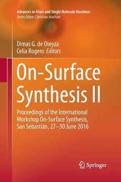 portada On-Surface Synthesis II: Proceedings of the International Workshop On-Surface Synthesis, San Sebastián, 27-30 June 2016 (in English)