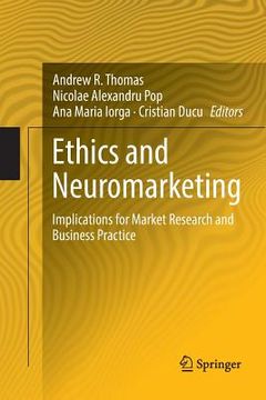 portada Ethics and Neuromarketing: Implications for Market Research and Business Practice (en Inglés)