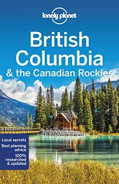 portada Lonely Planet British Columbia & the Canadian Rockies (in English)