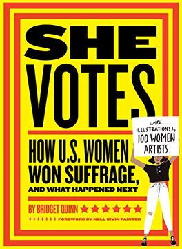 portada She Votes: How U. S. Women won Suffrage, and What Happened Next (en Inglés)