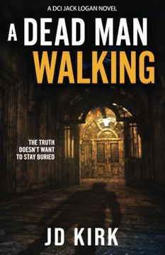 portada A Dead man Walking: A Scottish Murder Mystery (Dci Logan Crime Thrillers) (en Inglés)