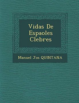 portada Vidas de Espa Oles c Lebres (in Spanish)