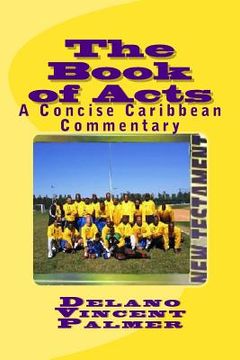 portada The Book of Acts: A Concise Caribbean Commentary (en Inglés)