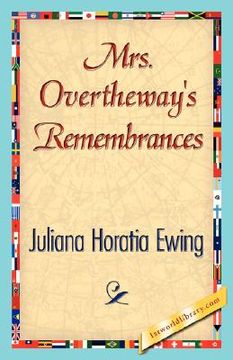 portada mrs. overtheway's remembrances (en Inglés)