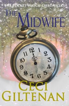 portada The Midwife: The Pocket Watch Chronicles (en Inglés)