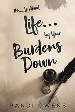 portada This. Is About Life. Lay Your Burdens Down (en Inglés)