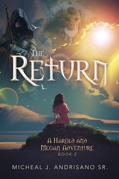 portada The Return: A Harold and Megan Adventure - Book 2 (en Inglés)