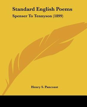portada standard english poems: spenser to tennyson (1899) (en Inglés)