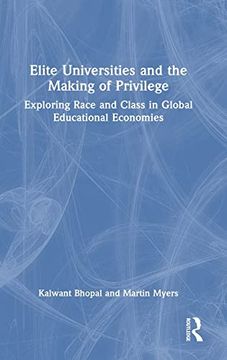 portada Elite Universities and the Making of Privilege (en Inglés)