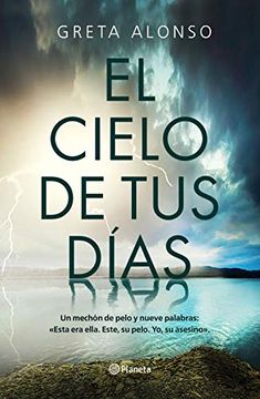 portada El Cielo de tus Días (Autores Españoles e Iberoamericanos)