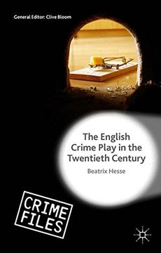portada The English Crime Play in the Twentieth Century (Crime Files)