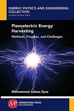 portada Piezoelectric Energy Harvesting: Methods, Progress, and Challenges (in English)