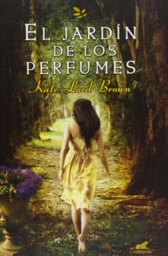 portada El jardin de los perfumes (Spanish Edition)