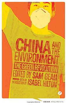 portada China and the Environment: The Green Revolution (Asian Arguments) (in English)