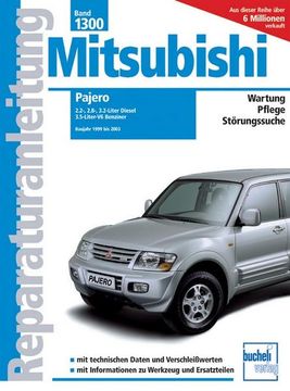 portada Mitsubishi Pajero 1999 bis 2003 2. 5-, 2. 8-, 3. 2-Liter Diesel, 3. 6-Liter-V6 Benziner (en Alemán)