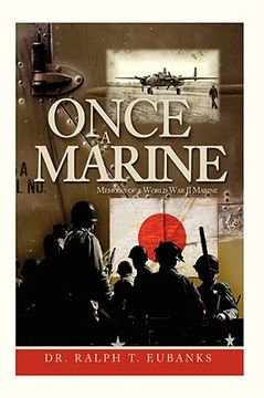 portada once a marine: memoirs of a world war ii marine (en Inglés)