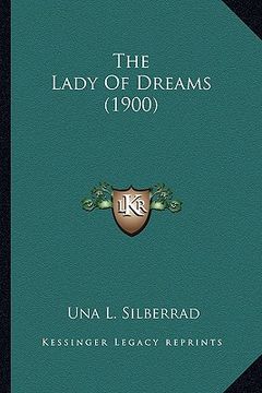 portada the lady of dreams (1900) (in English)