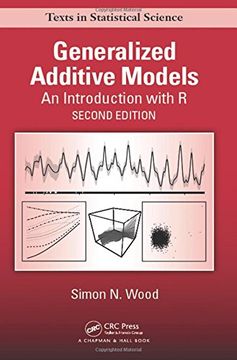 portada Generalized Additive Models: An Introduction with R, Second Edition (Chapman & Hall/CRC Texts in Statistical Science)