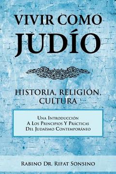 portada Vivir Como Judio: Historia, Religion, Cultura (in Spanish)