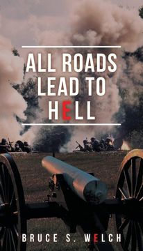 portada All Roads Lead to Hell (en Inglés)