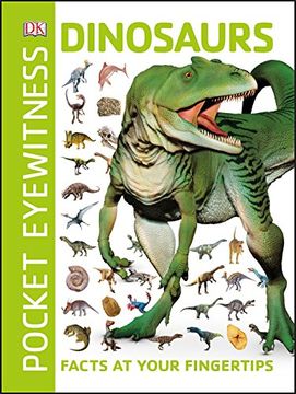portada Pocket Eyewitness Dinosaurs: Facts at Your Fingertips
