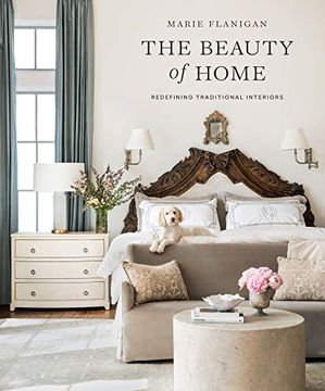 portada The Beauty of Home: Redefining Traditional Interiors (in English)
