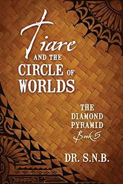 portada Tiare and the Circle of Worlds: The Diamond Pyramid - Book 5 (en Inglés)