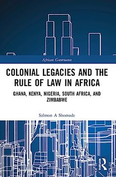 portada Colonial Legacies and the Rule of law in Africa (African Governance) 