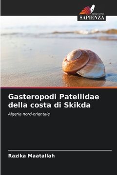 portada Gasteropodi Patellidae della costa di Skikda (in Italian)