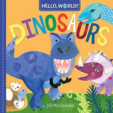 portada Hello, World! Dinosaurs (en Inglés)