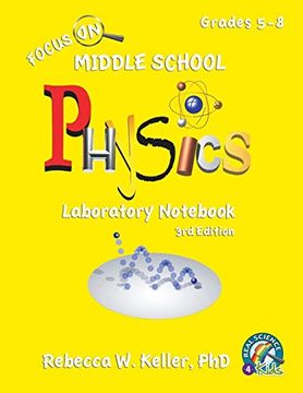 portada Focus on Middle School Physics Laboratory Notebook 3rd Edition (in English)