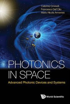 portada Photonics in Space: Advanced Photonic Devices and Systems (en Inglés)