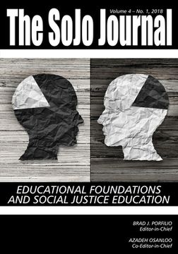 portada The SoJo Journal- Volume 4 Number 1 2018: Educational Foundations and Social Justice Education (en Inglés)