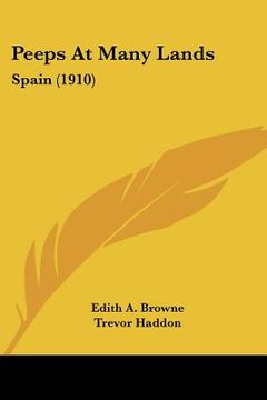 portada peeps at many lands: spain (1910) (en Inglés)