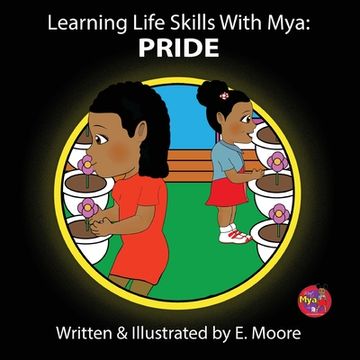 portada Learning Life Skills with Mya: Pride (in English)