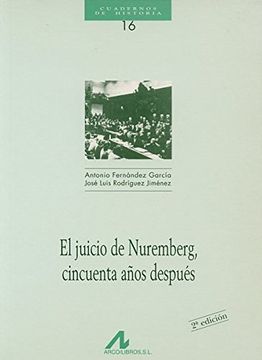 portada El Juicio de Nuremberg Cincuenta Años Después (Cuadernos de Historia)