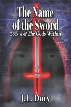 portada The Name of the Sword: Epic Fantasy of Magic, Witches and Demon Halfmen