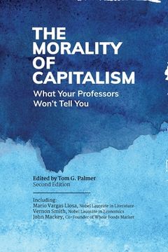 portada The Morality of Capitalism (en Inglés)