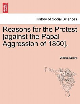 portada reasons for the protest [against the papal aggression of 1850]. (en Inglés)