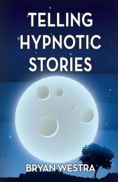 portada Telling Hypnotic Stories (en Inglés)